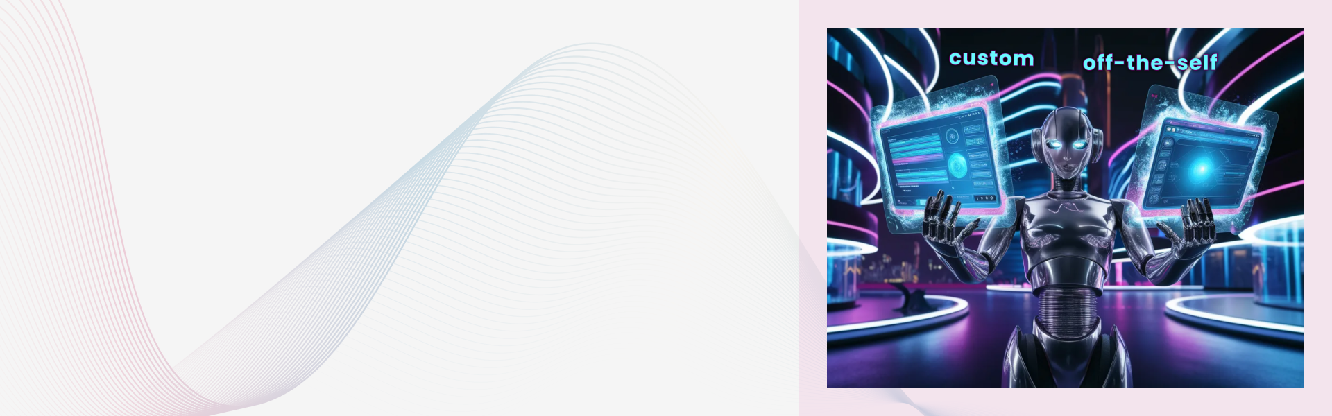 Off the shelf vs Custom software