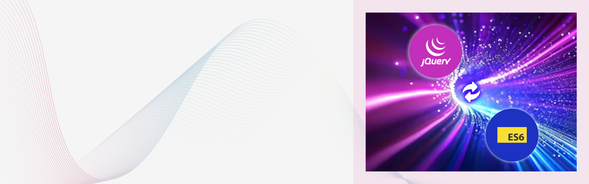 How to migrate from jQuery to ES6 ?