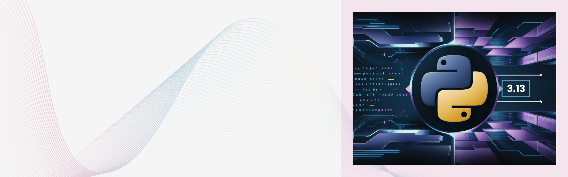 Whats New in Python 3.13: Performance Improvements and Python REPL