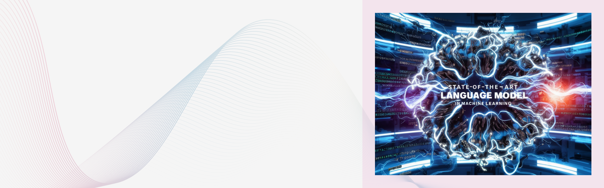 The Role of Large Language Models (LLMs) in Machine Learning