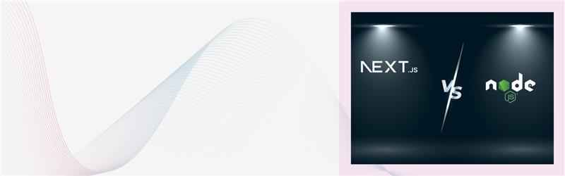 Next.js vs Node.js: Key Differences to Know