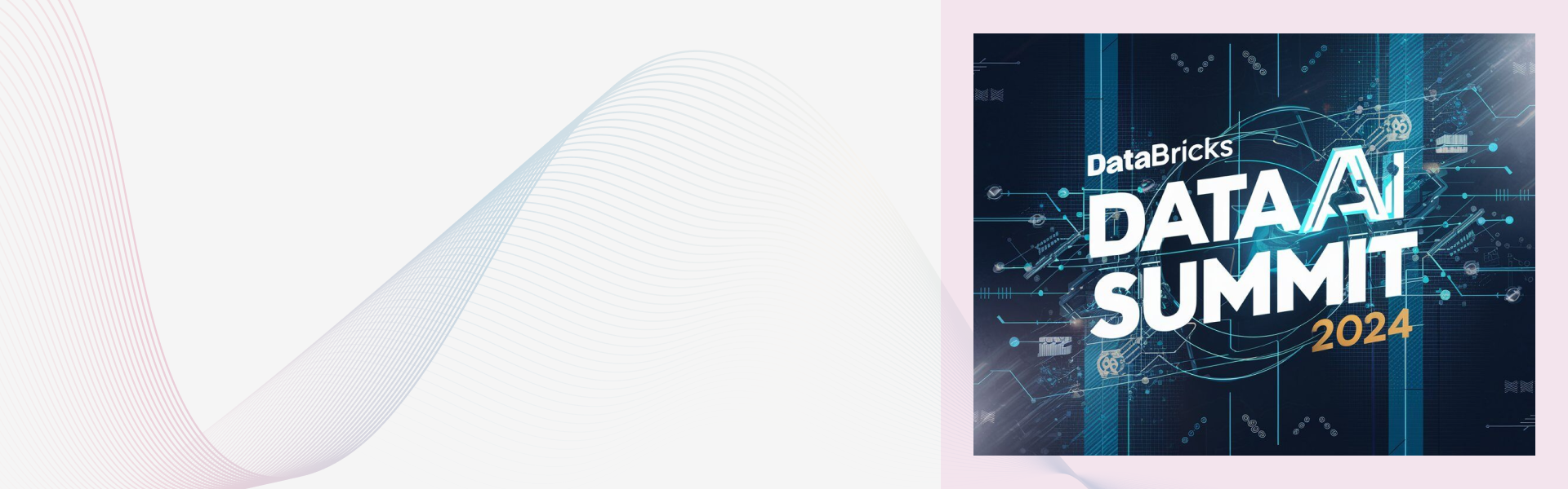 Data + AI Summit 2024 Recap: Focus on Democratization and Innovation