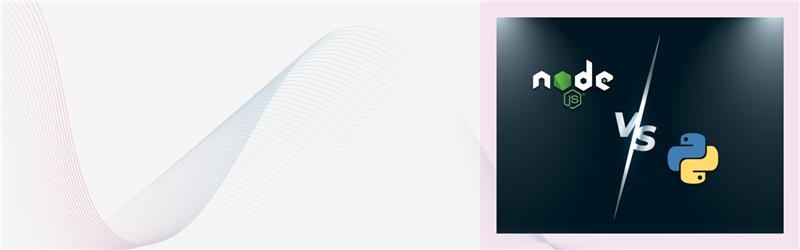 Node.js vs. Python: Choosing the Right Backend Technology
