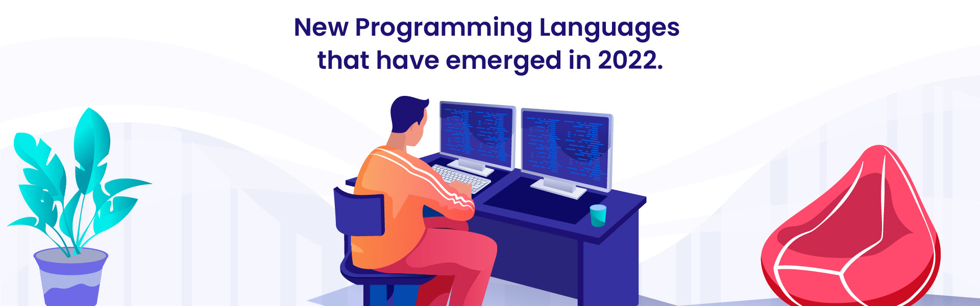 New Programming Languages that have emerged in 2022.