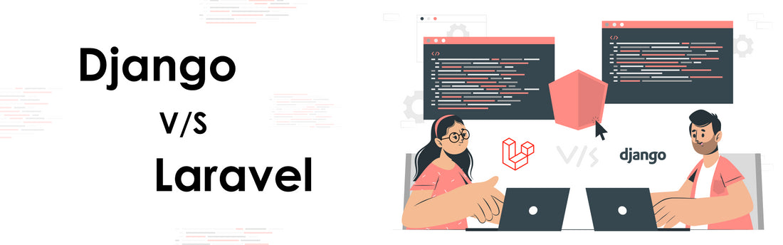 Django vs Laravel