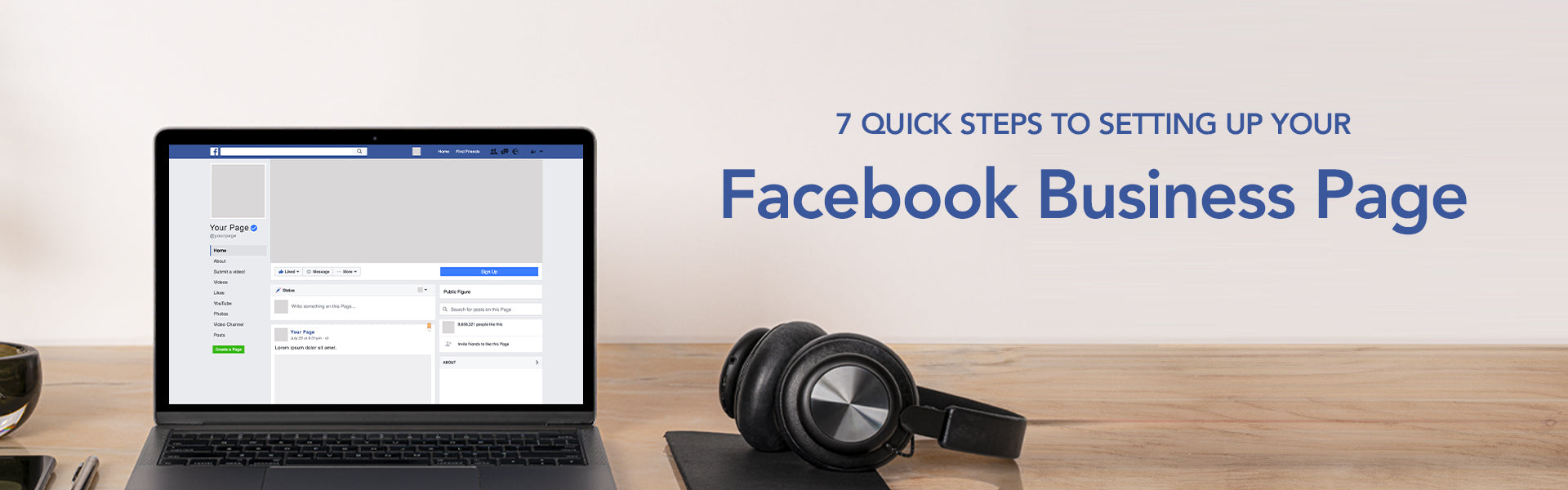 7 Quick Steps to Setting up Your Facebook Business Page
