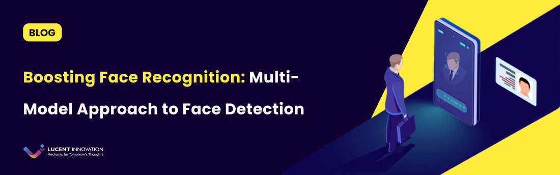 Boosting Face Recognition: Multi-Model Approach to Face Detection