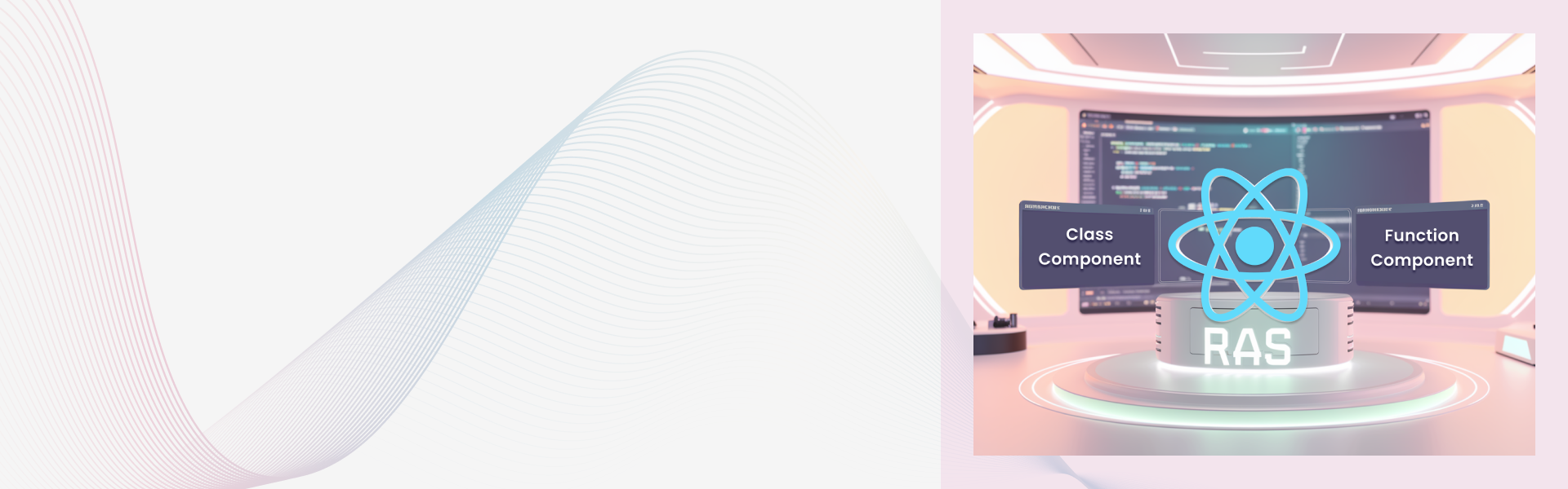 React component guide: Class vs functional