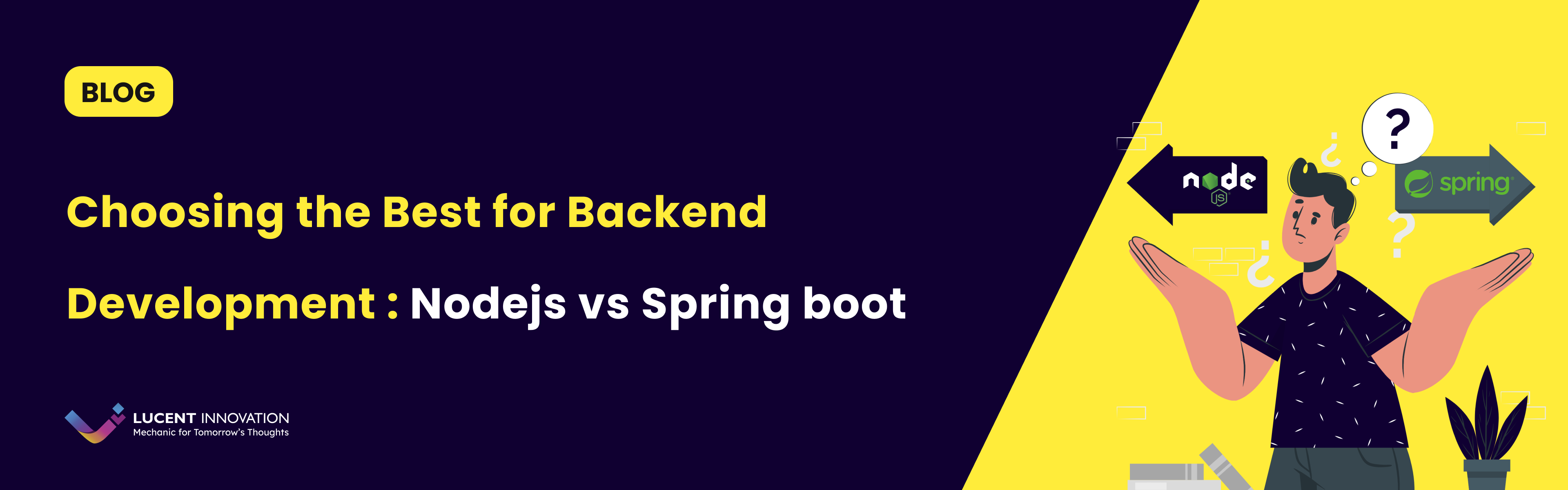 Choosing the Best for Backend Development: Nodejs vs Spring boot