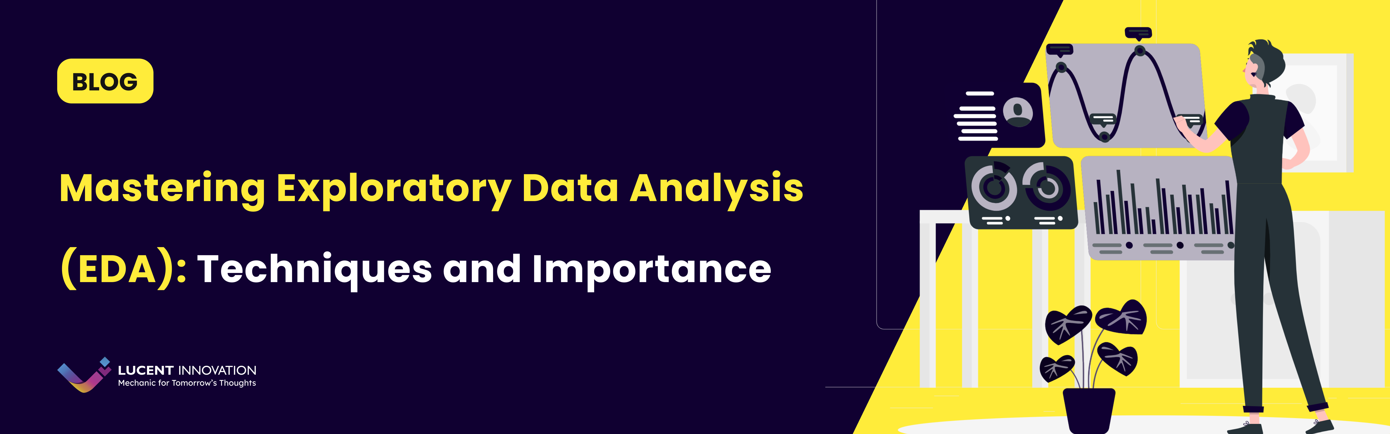 Mastering Exploratory Data Analysis (EDA): Techniques and Importance