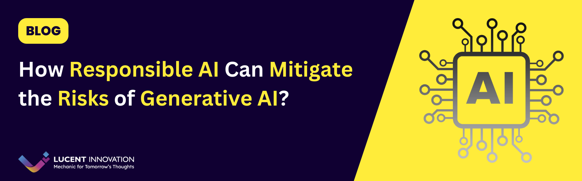 How Responsible AI Can Mitigate the Risks of Generative AI?