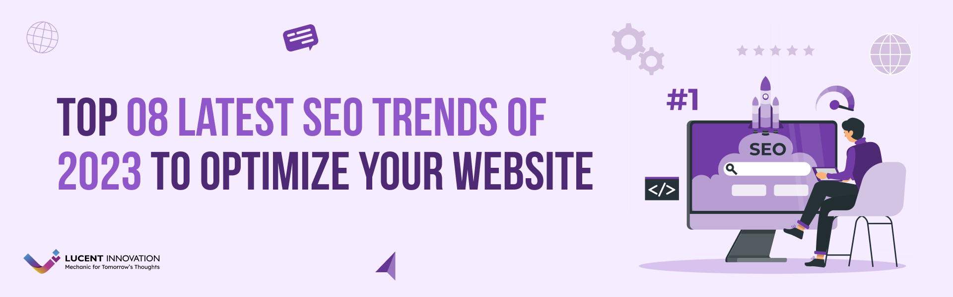 Top 08 Latest SEO Trends Of 2023 to Optimize Your Website