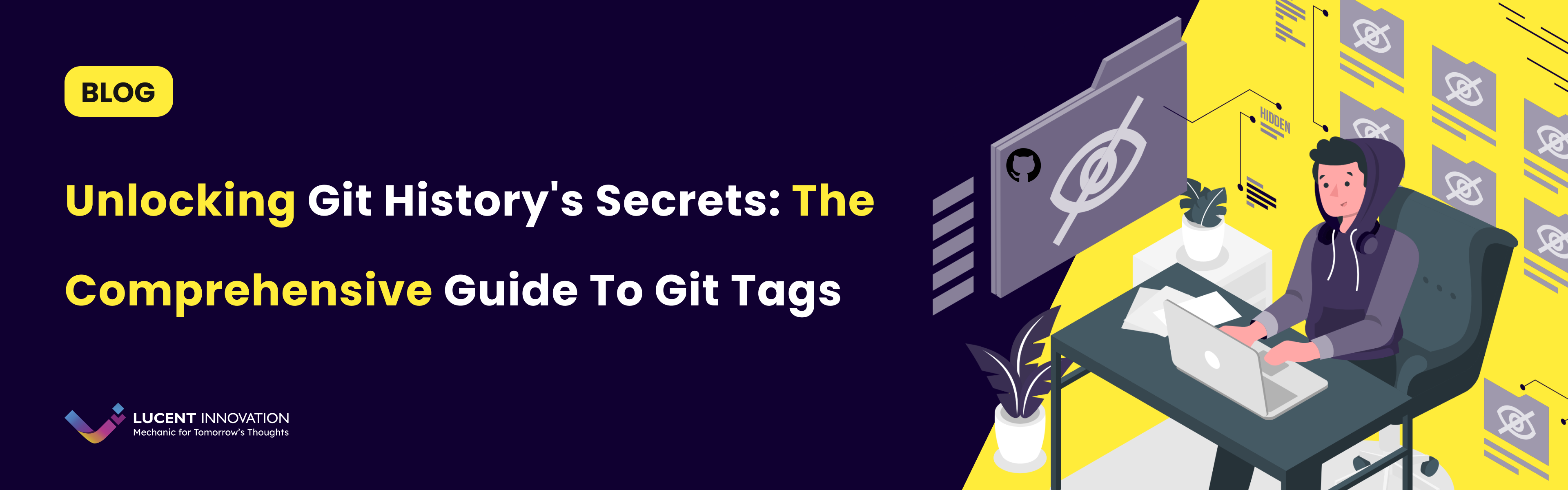 Unlocking Git History's Secrets: The Comprehensive Guide To Git Tags