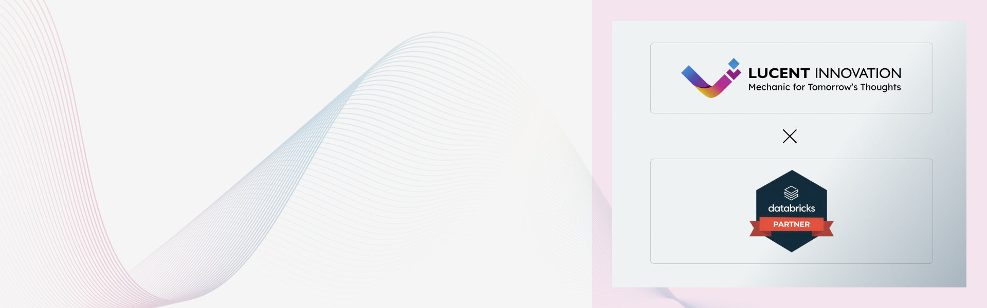Lucent Innovation Becomes an Official Databricks Partner