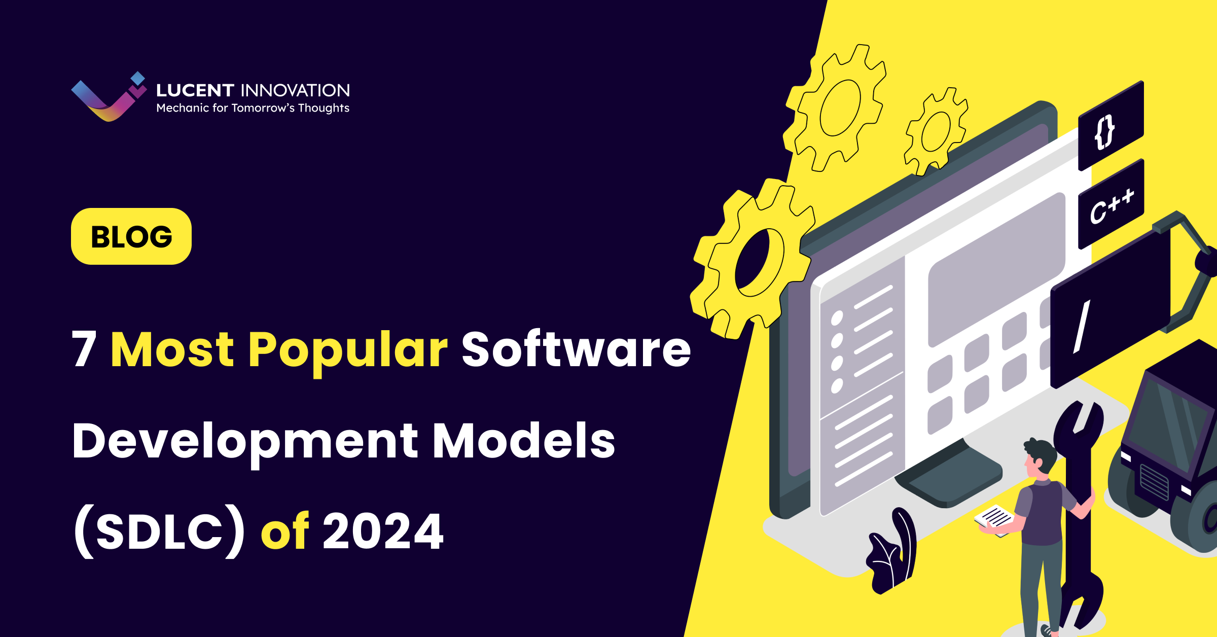 7 Popular Software Development Models (SDLC) of 2024