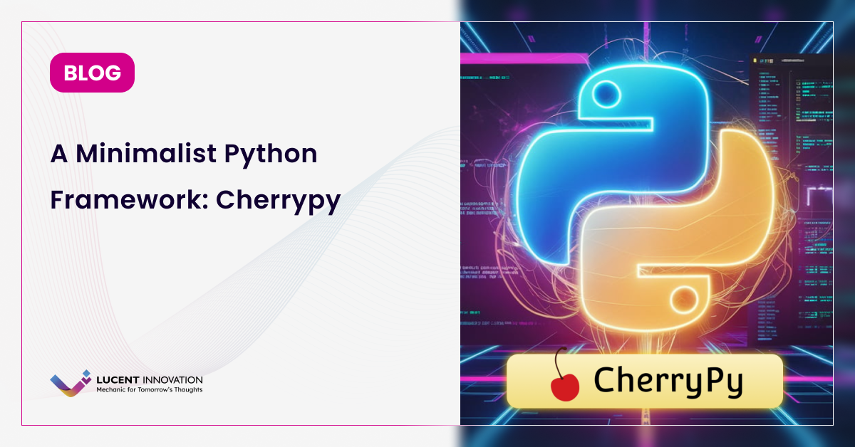 A Minimalist Python Framework: CherryPy