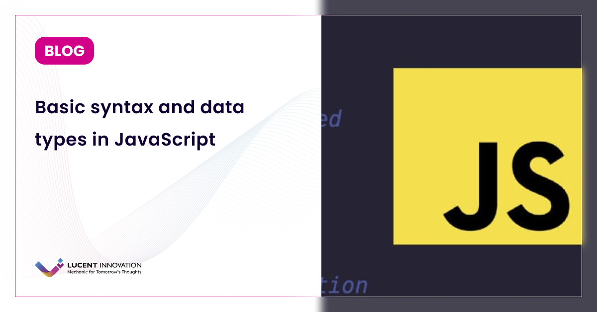Basic syntax and data types in JavaScript