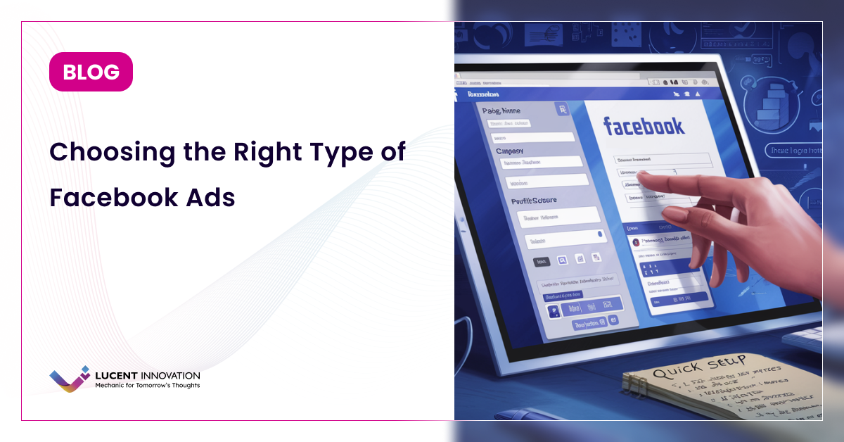 Choosing the Perfect Facebook Ads for Your Marketing Goals