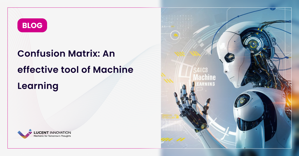 Confusion Matrix: A Machine Learning Model