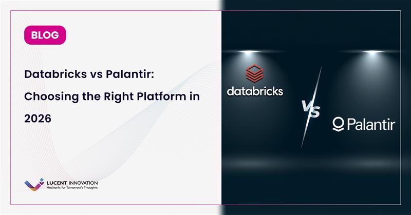 Databricks or Palantir: Choosing the Right Platform in 2026