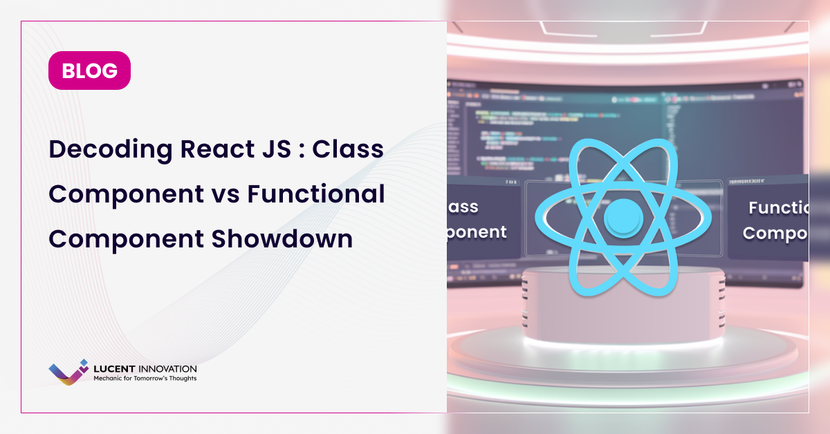 React component guide: Class vs functional