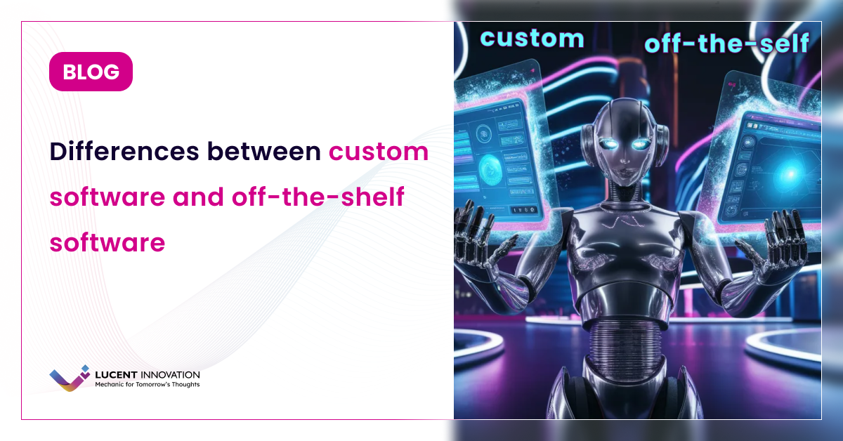 Off the shelf vs Custom software