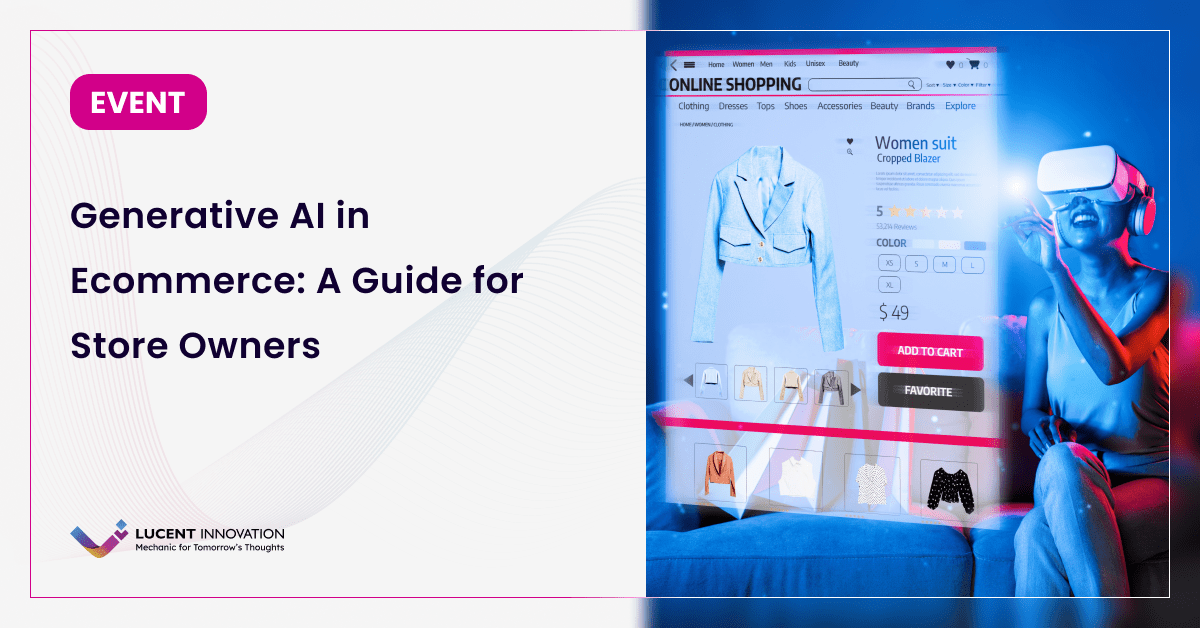 Generative AI in Ecommerce: A Guide for Store Owners