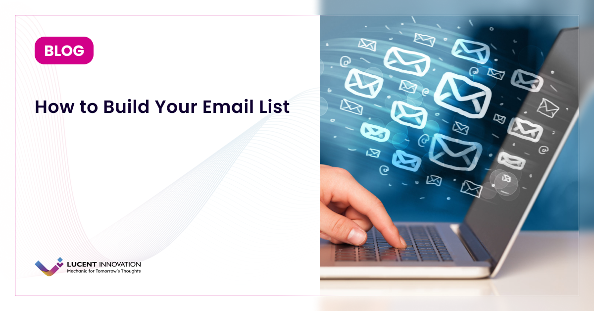 How to Build Your Email List