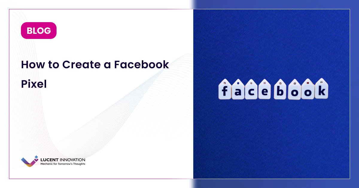 How to Create a Facebook Pixel?