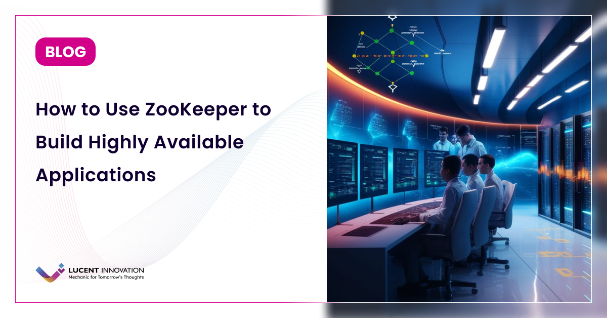 How to Use ZooKeeper to Build Highly Available Applications
