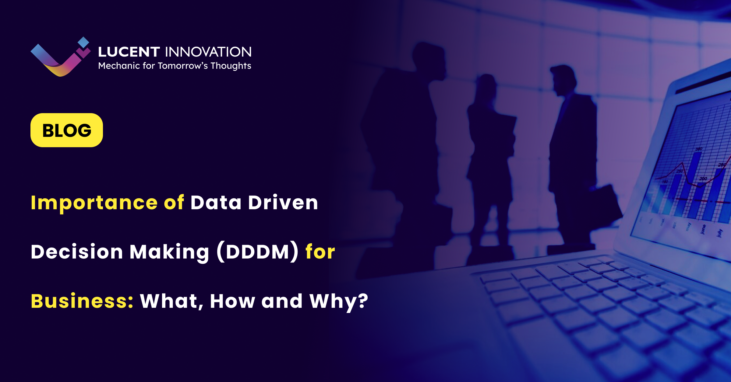 What is Data Driven Decision Making for Businesses?