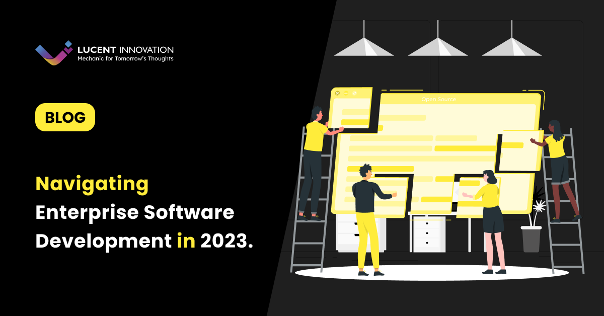 Navigating Enterprise Software Development in 2023