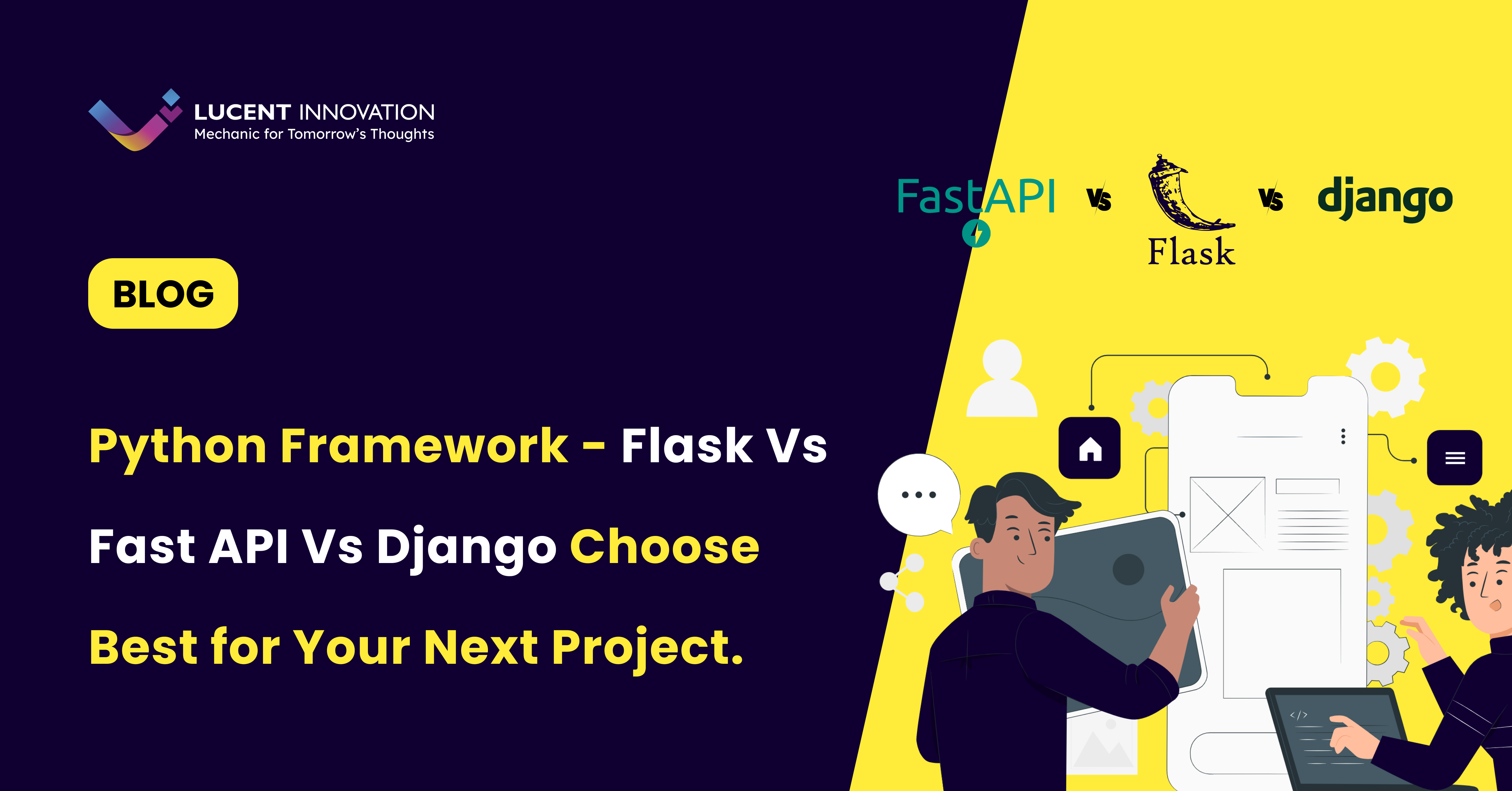 Python Framework - Flask Vs FastAPI Vs Django Choose Best for Your Next Project