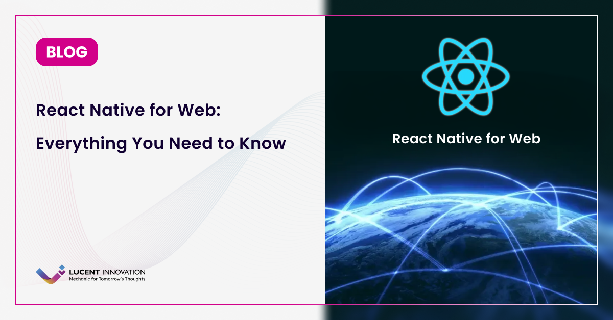 React Native for Web: Everything You Need to Know