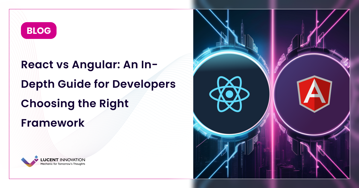 React vs Angular: The CTO’s Essential Guide to the Perfect Framework