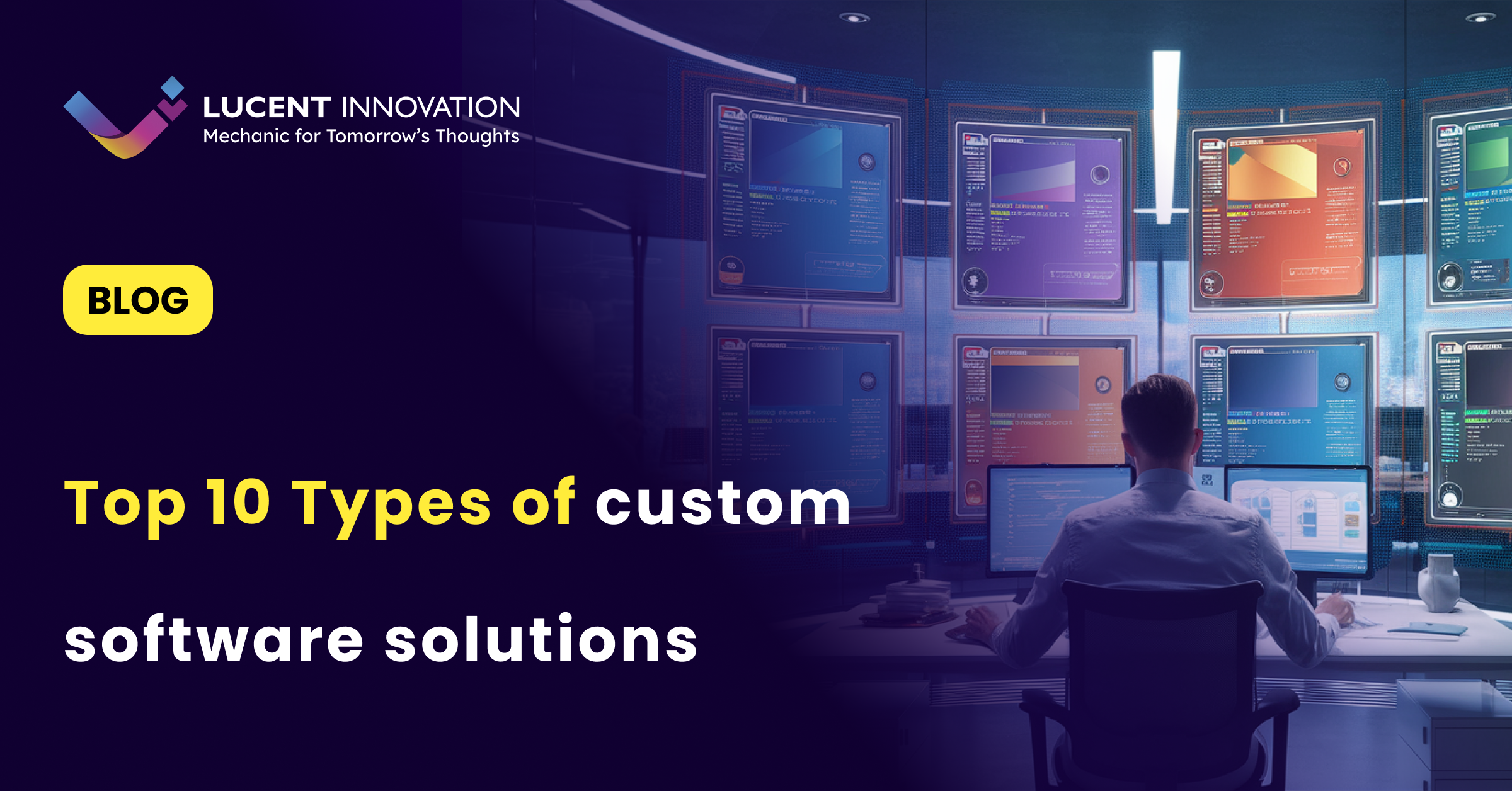 Top 10 Customized Software Solutions for Your Business