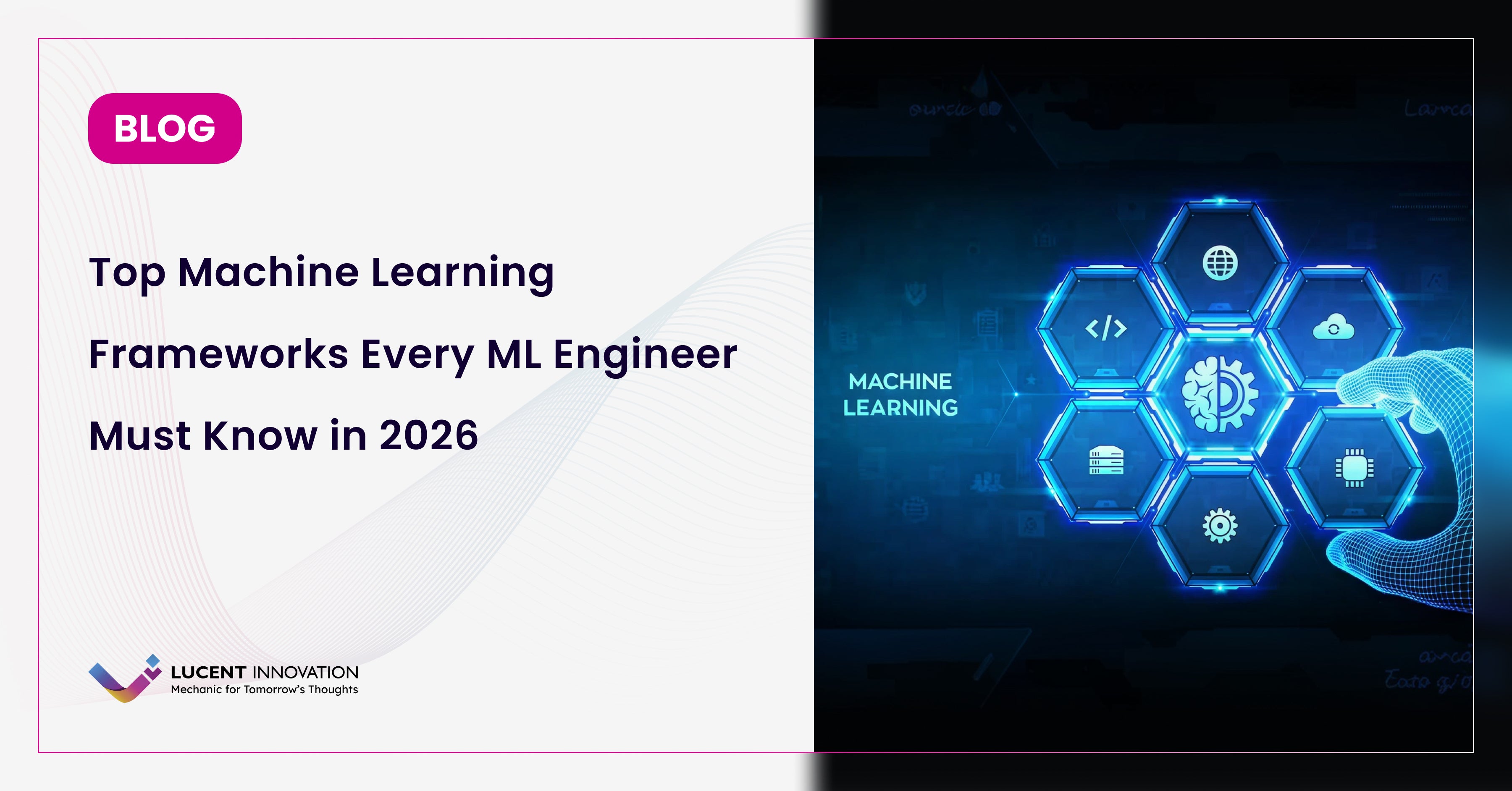 Top 10 Machine Learning Frameworks to Know in 2026