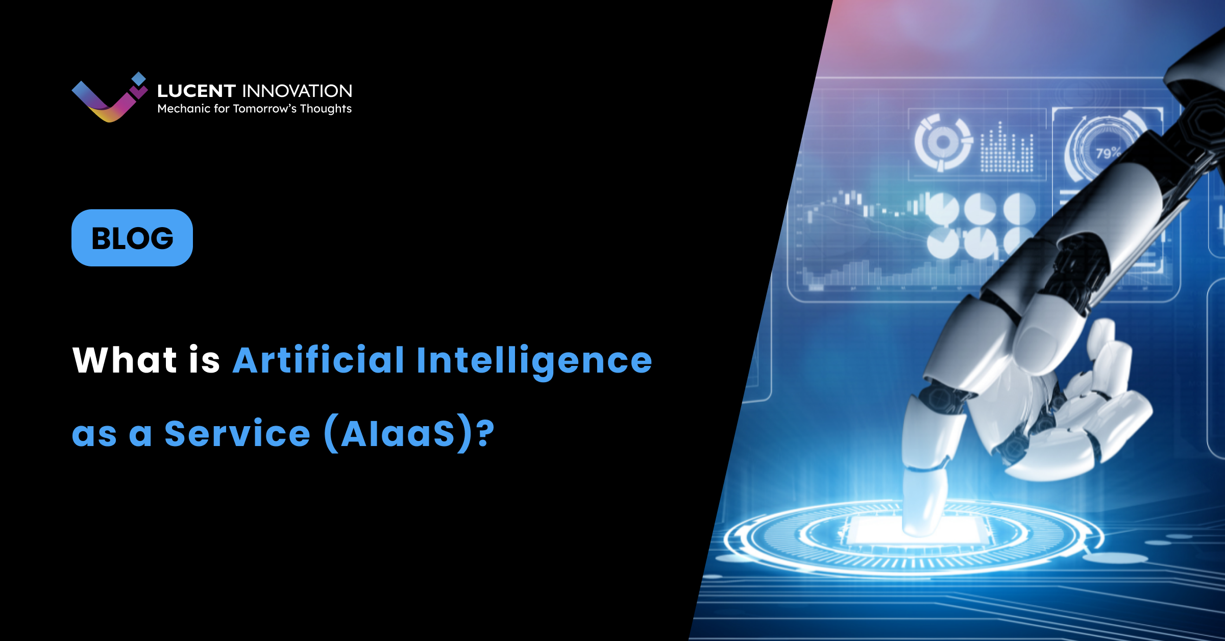 What is AI as a Service (AIaaS)?