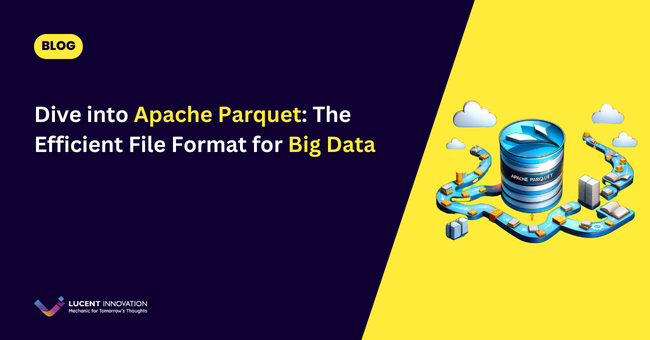 Dive into Apache Parquet: The Efficient File Format for Big Data