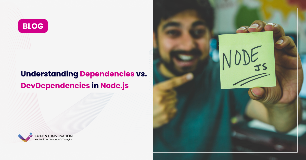 Understanding Dependencies vs. DevDependencies in Node.js