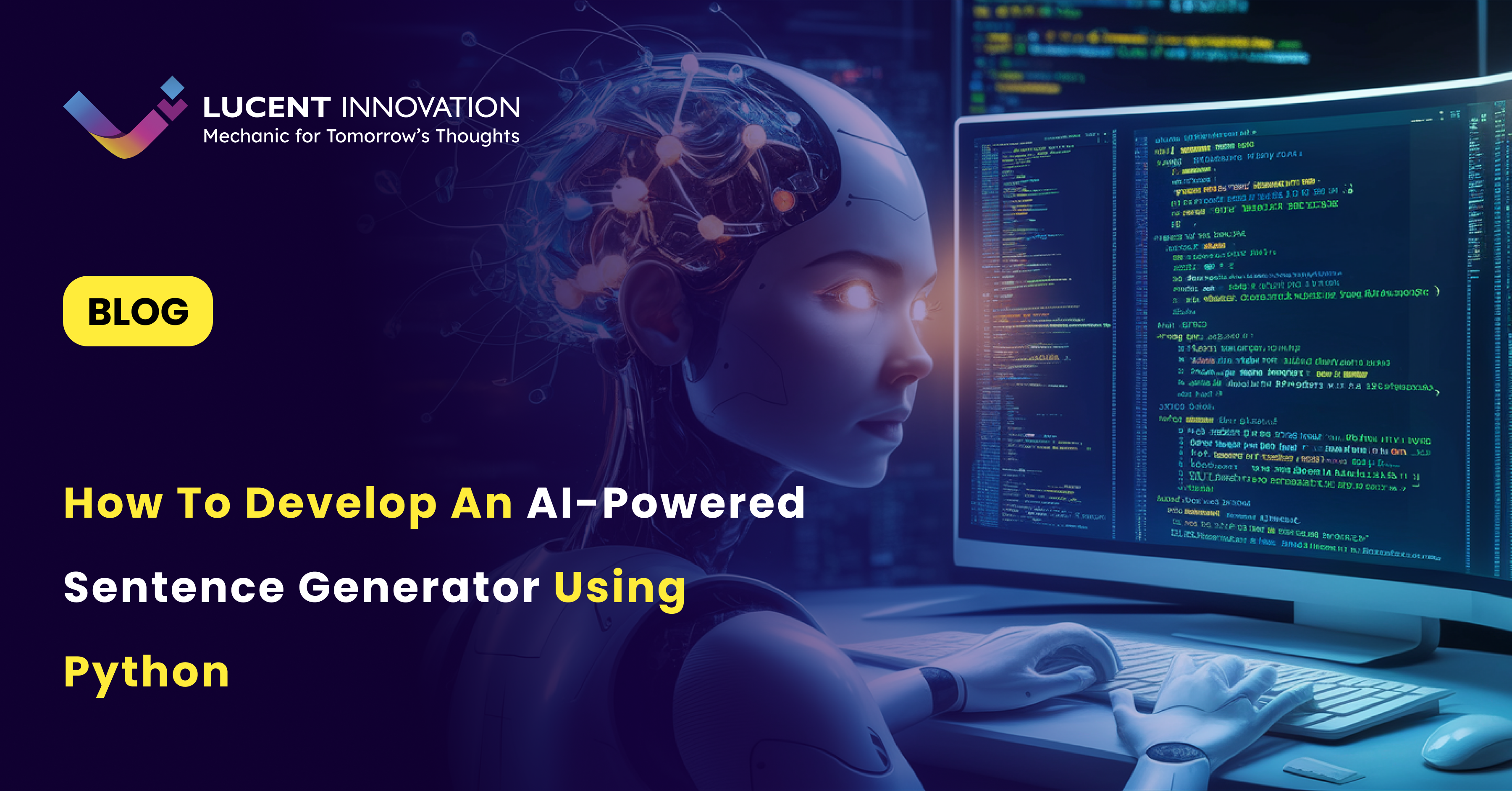 How to Develop an AI-Powered Sentence Generator Using Python