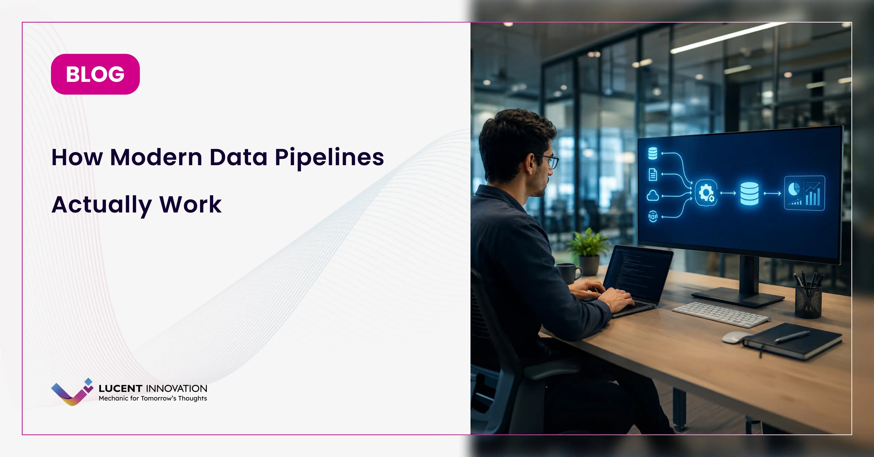 How Data Pipelines Work: Architecture, Stages, and Patterns 2026