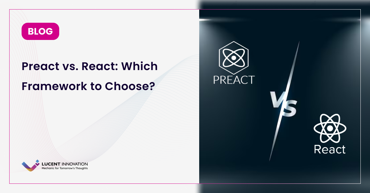 Preact vs. React: Which Framework to Choose?