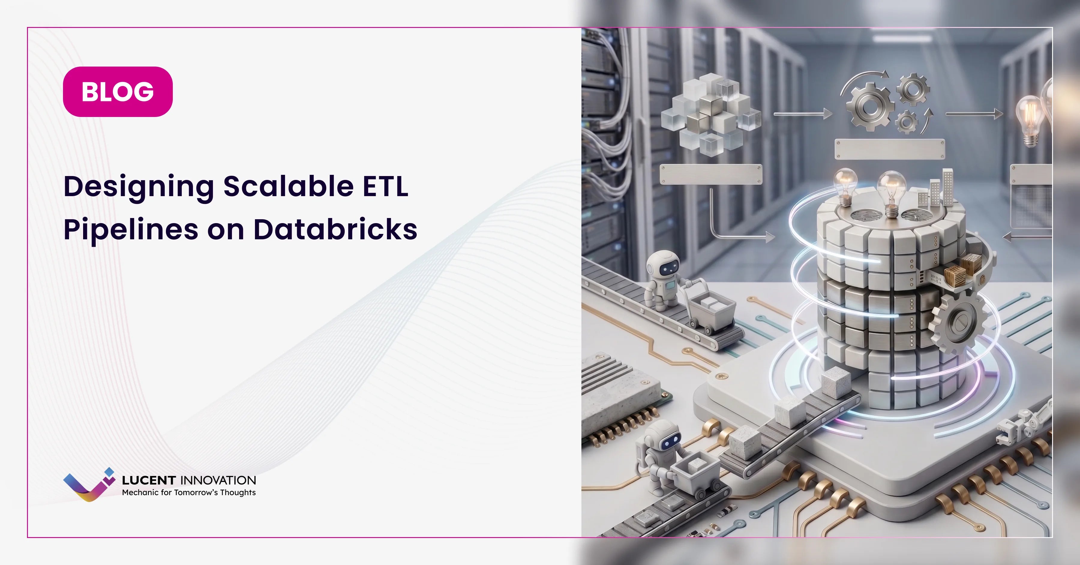 Designing Scalable ETL Pipelines on Databricks