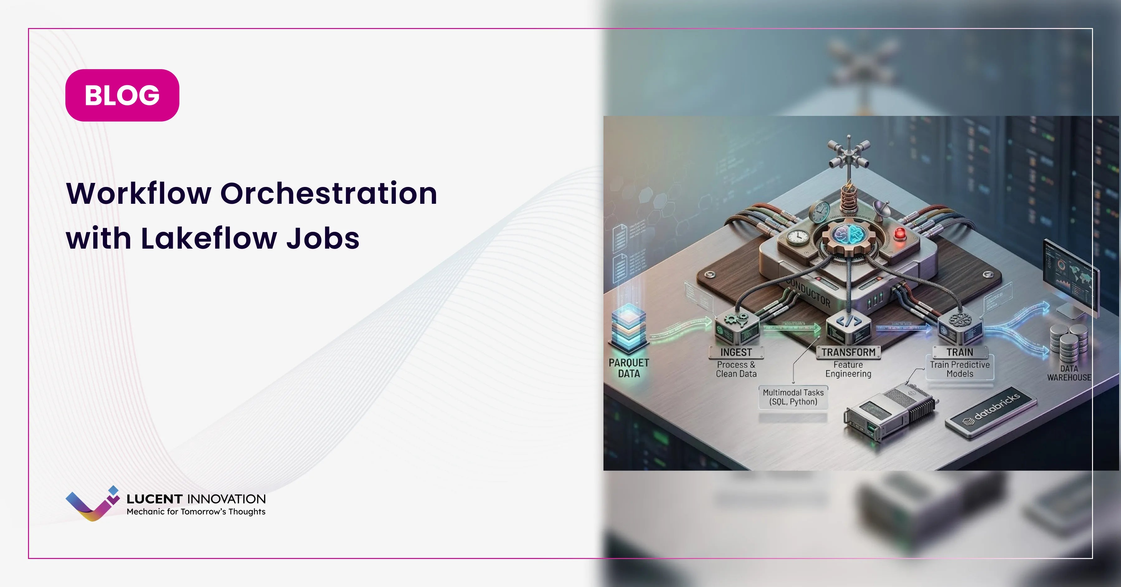 Workflow Orchestration with Lakeflow Jobs
